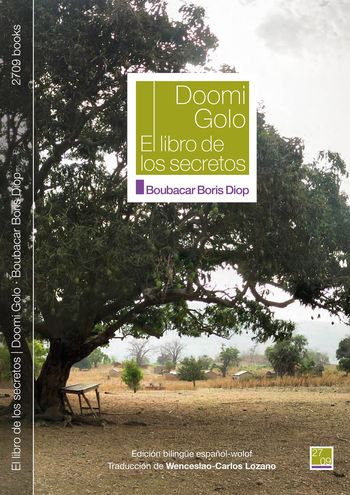 Doomi Golo: El libro de los secretos - Boubacar Boris Diop