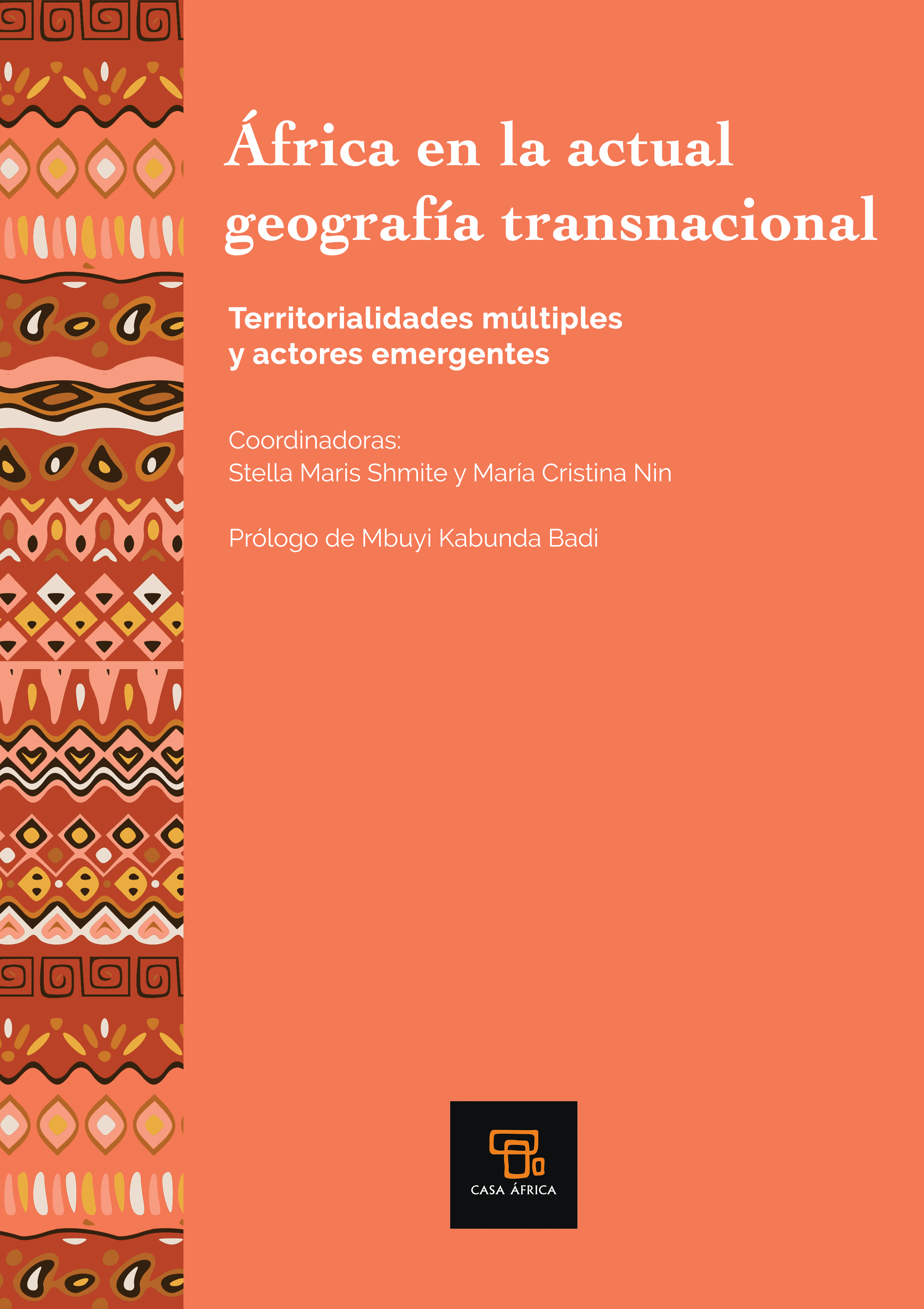 África en la actual geografía transnacional. Territorialidades múltiples y actores emergentes