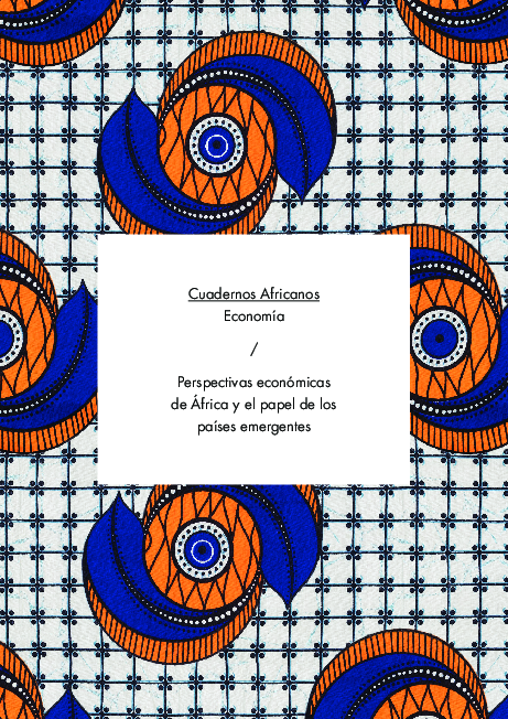 Cuaderno nº3. Economía. Perspectivas económicas de África y el papel de los países emergentes