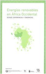 Energías Renovables en África Occidental. Estado, experiencias y tendencias