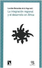 La integración regional y el desarrollo en África