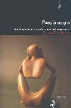 Poesía negra. Antología de poesía africana contemporánea