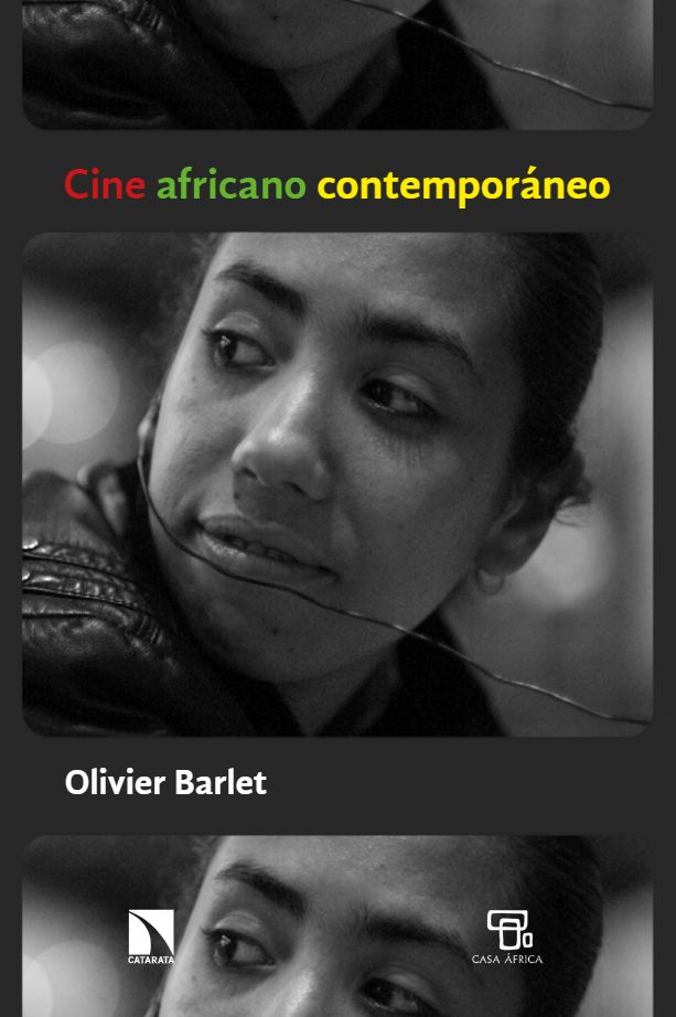 Cine africano contemporáneo. Perspectivas críticas