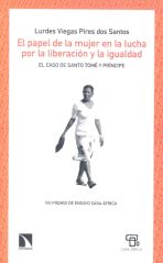 VIII Edición. El papel de la mujer en la lucha por la liberación y la igualdad. El caso de Santo Tomé y Príncipe.