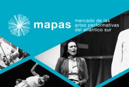 MAPAS - Mercado de las Artes Performativas del Atlántico Sur