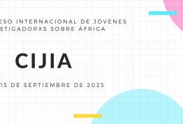 III Congreso Internacional de Jóvenes Investigadorxs sobre África (CIJIA)