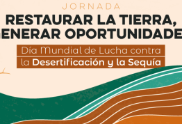 Jornada contra la desertificación y la sequía