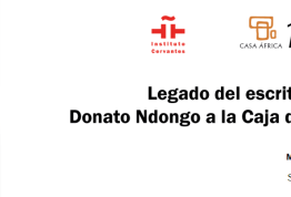 Coloquio/homenaje a Donato Ndongo y entrega de legado a la Caja de las Letras