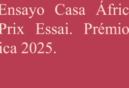 16ª Convocatoria de los Premios de Ensayo Casa África