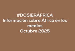 #ÁfricaEsNoticia | Dosier diario | Octubre 2025