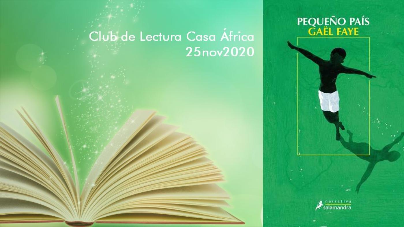 El Club de Lectura Antonio Lozano de Casa África comenta la obra «Pequeño país», del escritor franco-ruandés Gaël Faye