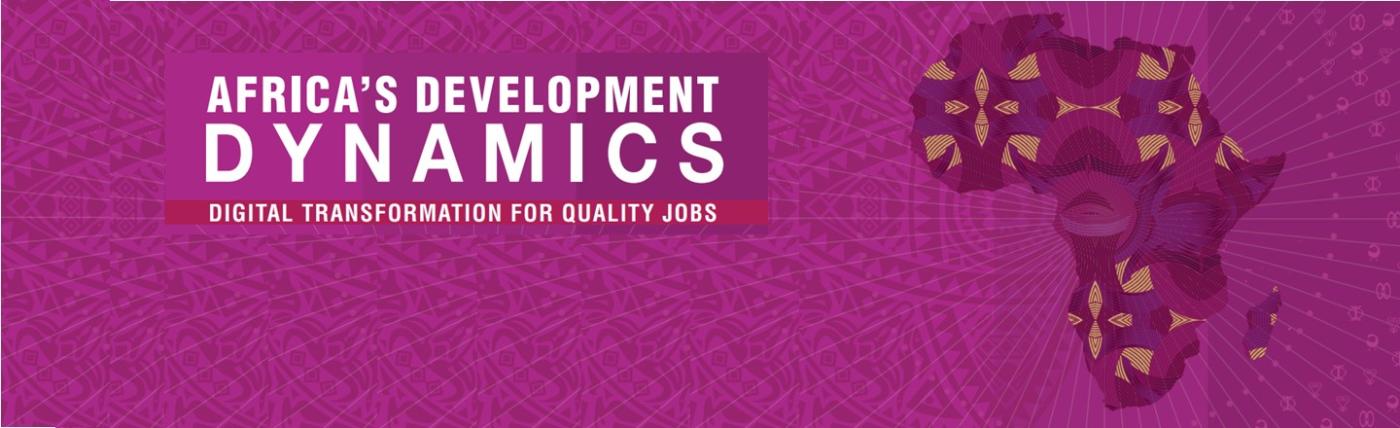 Dinámicas de Desarrollo de África 2021: transformación digital para empleos de calidad