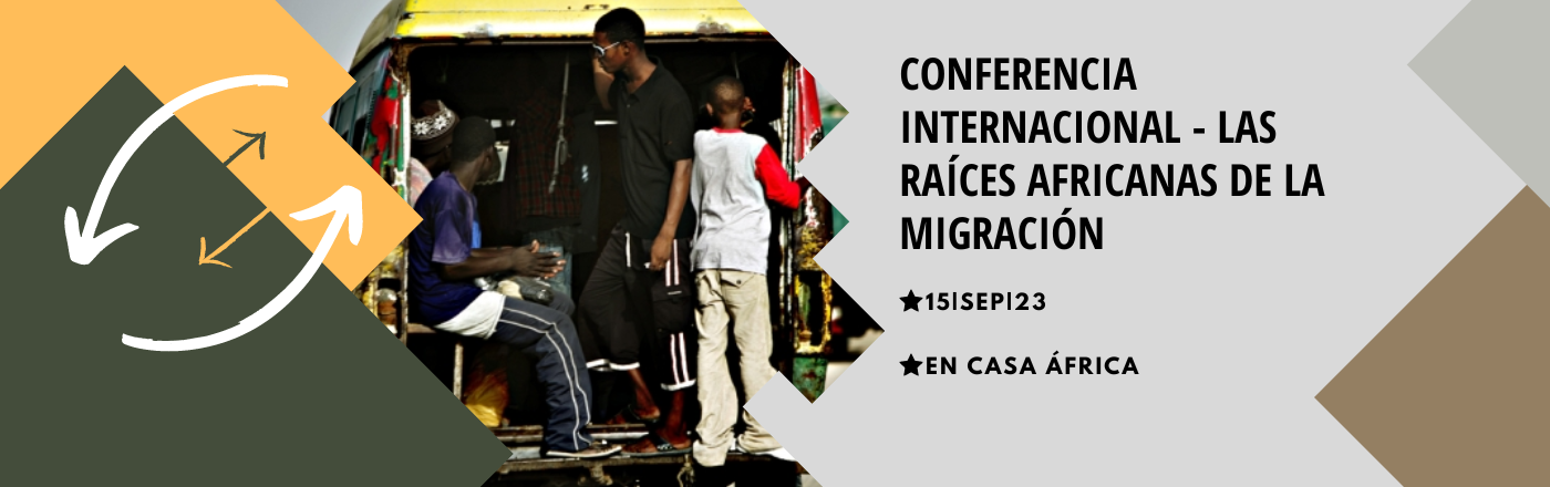 Conferencia: Las raíces africanas de la migración