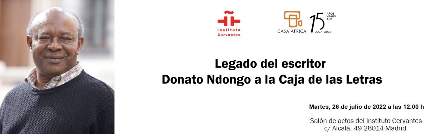 Coloquio/homenaje a Donato Ndongo y entrega de legado a la Caja de las Letras