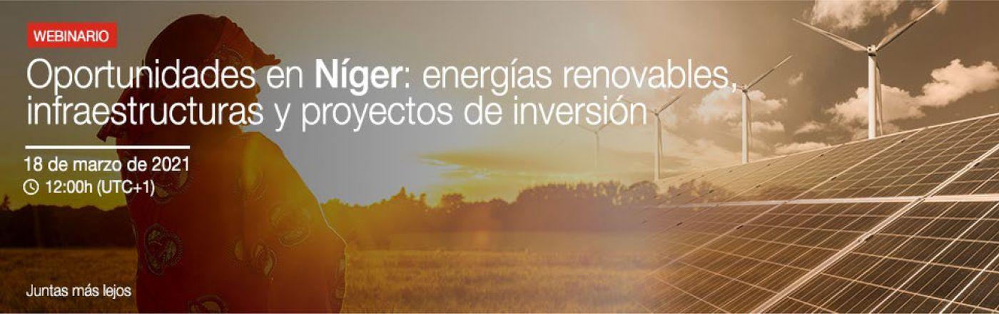 Webinar | Oportunidades en Níger: energías renovables, infraestructuras y proyectos de inversión