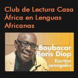 Club de lectura en lenguas africanas: Wolof con Boubacar Boris Diop
