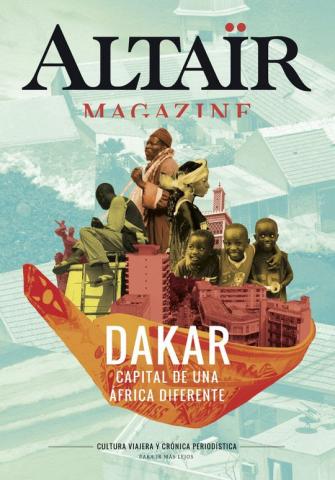 Presentación del especial «Dakar. Capital de una África diferente», de Altaïr Magazine