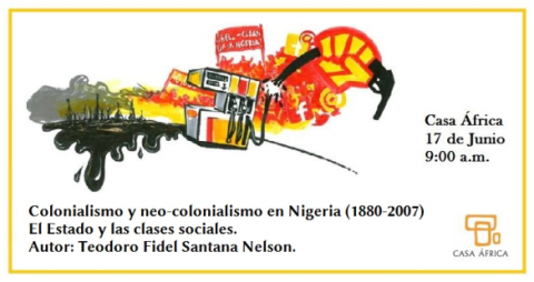 Colonialismo y neo-colonialismo en Nigeria (1880-2007). El Estado y las clases sociales