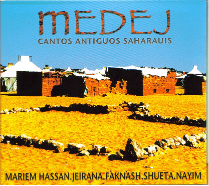 Medej, cantos antiguos saharauis