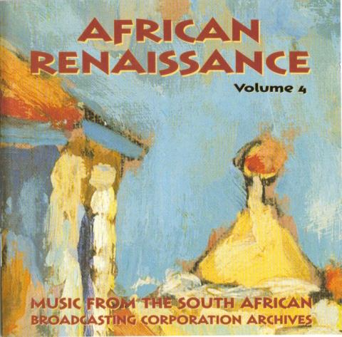 African Renaissance, vol. 4 [CD 1]