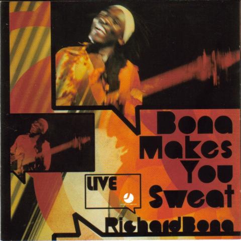 Richard Bona makes you sweat : live