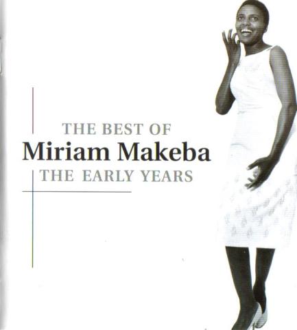 The best of, the early years of Miriam Makeba