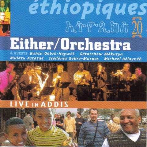 Ethiopiques 20: Live in Addis