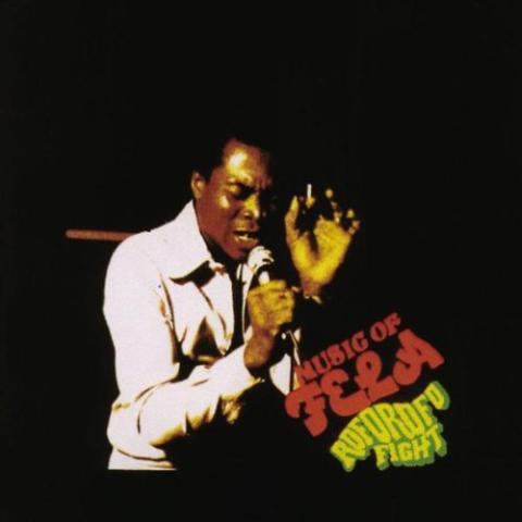 Roforofo fight. The Fela singles