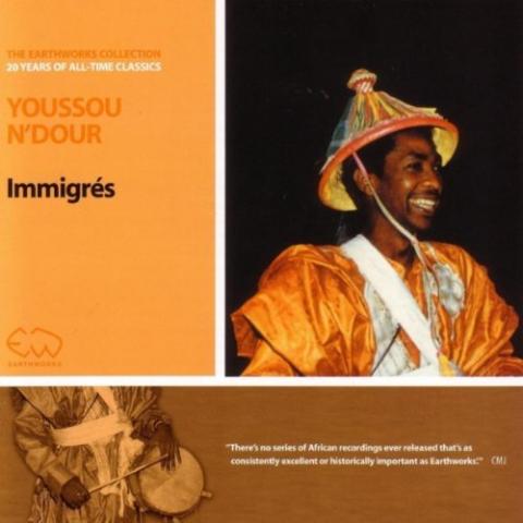 Immigrés[Grabación sonora] / Youssou N'Dour