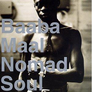 Baaba Maal Nomad Soul