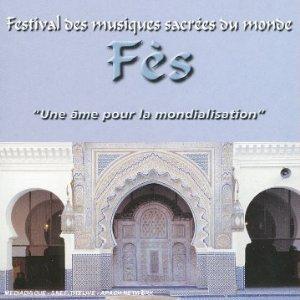 Festival de Fes des musiques sacrees du monde, vol. 2