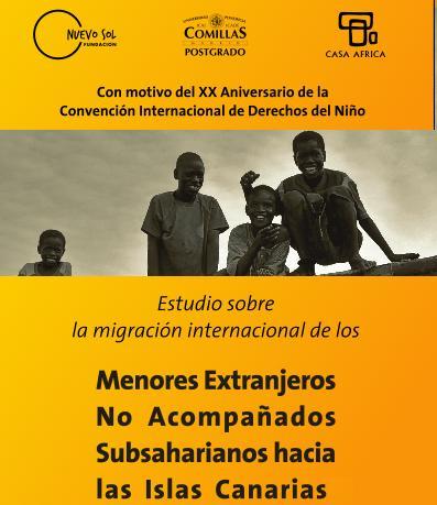 Informe sobre la Migración internacional de Menores Extranjeros No Acompañados Subsaharianos hacia las Islas Canarias [MENAS]