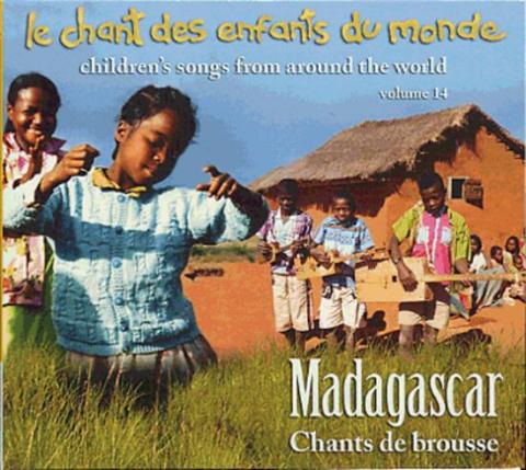 Madagascar : chants de brousse