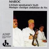 Maroc : Ustad Massano Tazi : musique classique andalouse de Fès