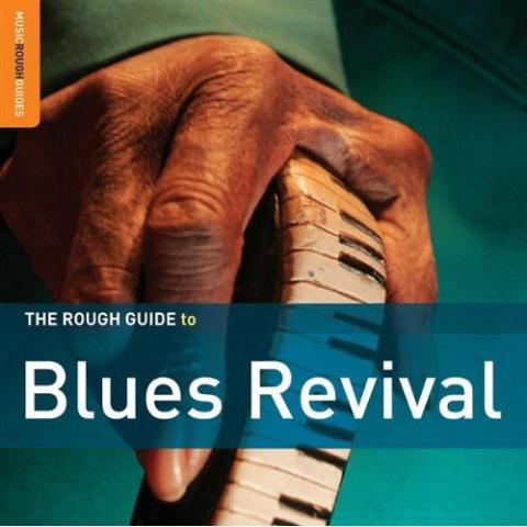 The rough guide to blues revival, vol. 2