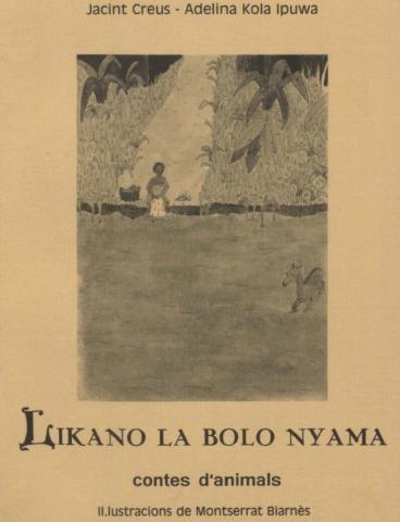 Likano la bolo Nyama. Contes d'animals