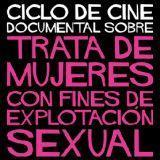 Ciclo de cine documental sobre la trata de personas en Almería