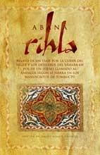 Rihla . El Viaje de Abana Rihla . El Viaje de Abana