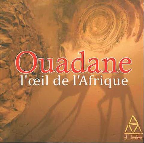 Ouadane, l'oeil de l'Afrique