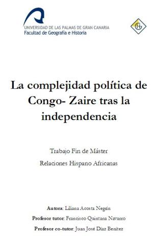 La complejidad política de Congo - Zaire tras la independencia