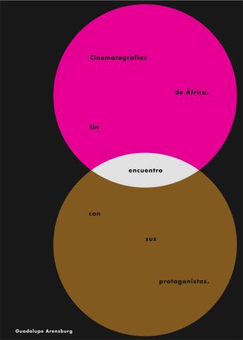Cinematografías de África. Un encuentro con sus protagonistas