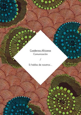 Cuaderno nº4. Comunicación. Si hablas de nosotros...