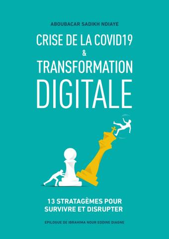 Crise de la Covid 19 et Transformation Digitale