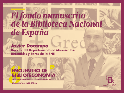 VIII Encuentro de Biblioteconomía y Documentación: Conservación e innovación
