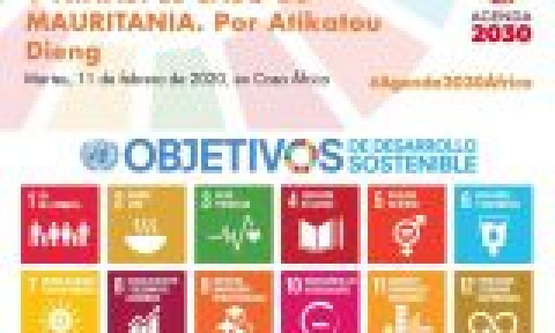 Foros #Agenda2030: Empoderamiento de mujeres y niñas. El caso de Mauritania. Por Atikatou Dieng