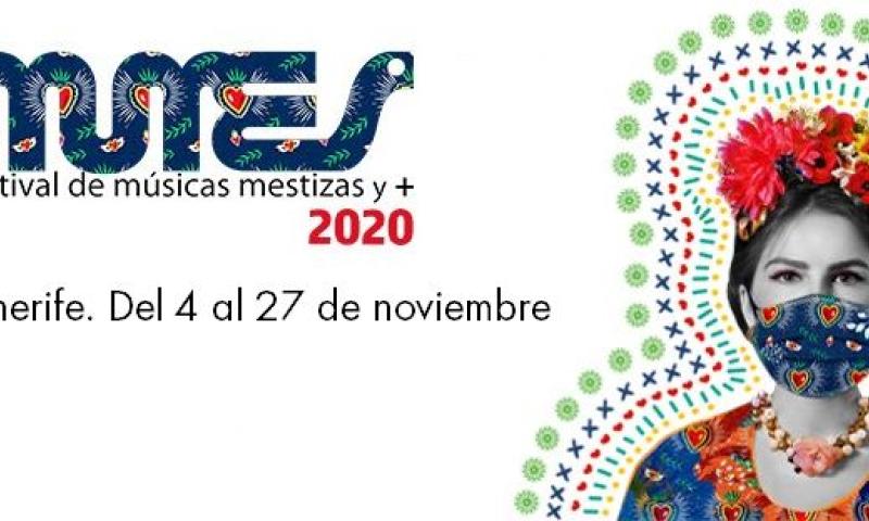 MUMES 2020: Festival de Músicas Mestizas y +