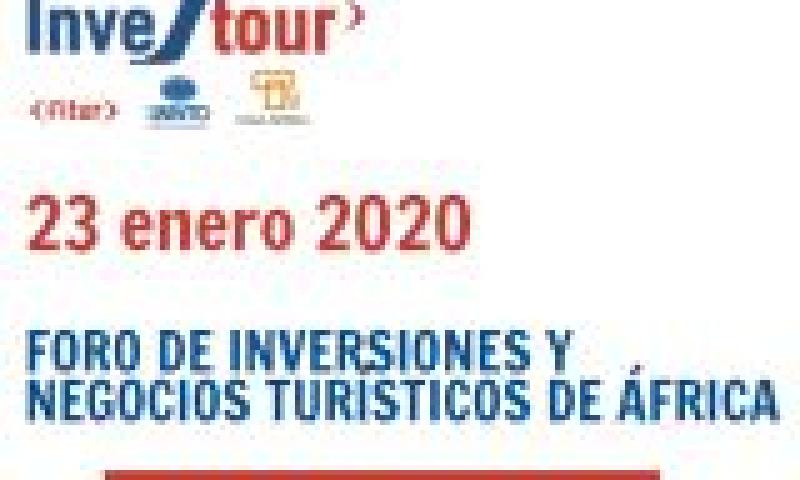 INVESTOUR 2020. XI Foro de Inversiones y Negocios Turísticos en África