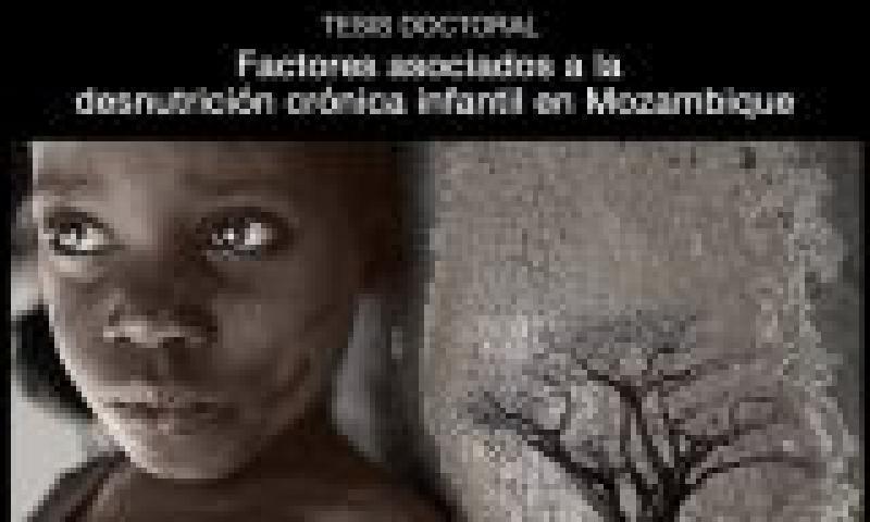 Lectura de tesis: Factores asociados a desnutrición crónica infantil en Mozambique, por Loida María García Cruz
