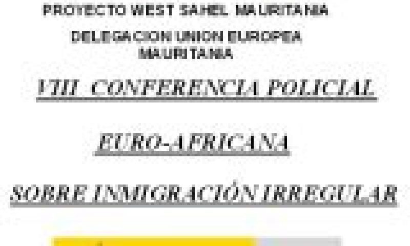 VIII Conferencia Policial Euro-Africana sobre Inmigración Irregular