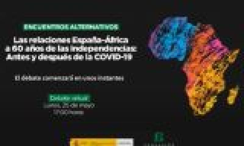 Diálogo: Las relaciones África-España a 60 años de las independencias